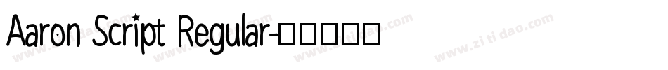 Aaron Script Regular字体转换